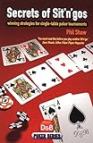 Secrets of sit'n'gos : winning strategies for single-table poker tournaments