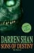 Sons of Destiny (Cirque Du Freak, Book 12)