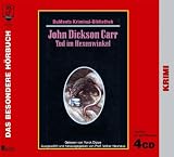 Tod im Hexenwinkel - 4 CDs - John Dickson Carr, John Dickson Carr, Yorck Dippe
