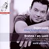 Brahms (arr. Lazic): Piano Concerto No. 3 in D Major - after Violin Concerto Op. 77; Rhapsodies Op. 79; Scherzo Op. 4