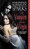 The Vampire and the Virgin (Love at Stake, Book 8)