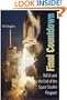 Final Countdown: NASA and the End of the Space Shuttle Program