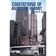 Cogitations of an Urban Hermit
