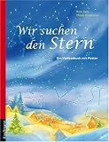 Wir suchen den Stern: Mit 24 Geschichten durch den Advent - Rena Sack