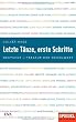 Letzte T�nze, erste Schritte: Deutsche Literatur der Gegenwart. Ein SPIEGEL-Buch