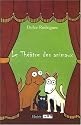 Le Theatre des Animaux