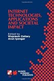 Internet Technologies, Applications and Societal Impact (IFIP Advances in Information and Communication Technology)