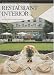 Restaurant Interior: World Premier Hotel Design Vol. 6 (World Premier Hotel Design)