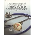 Encyclopedia of Health Care Management by Michael J. Stahl