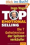Top Emotional Selling: Die 7 Geheimni...
