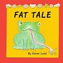 FAT TALE