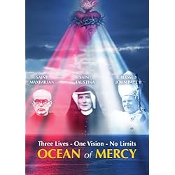 Ocean of Mercy: Three Lives - One Vision - No Limit