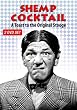 Shemp Howard: Shemp Cocktail - A Toast to the Original Stooge