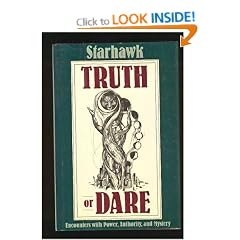 Truth or Dare: Encounters With Power, Authority and Mystery