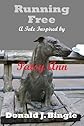 Running Free: A Tale Inspired by Patsy Ann