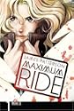 Maximum Ride: The Manga Vol. 1 by James Patterson; NaRae Lee