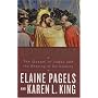 Reading Judas: The Gospel of Judas and the Shaping of Christianity