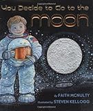 If You Decide To Go To The Moon