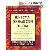 Don't Sweat the Small Stuff in Love: Simple Ways to Nurture and Strengthen Your Relationships While Avoiding the Habits That Break Down Your Loving Connection (Don't Sweat the Small Stuff Series)