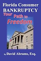 Florida Consumer Bankruptcy: A Path to Freedom