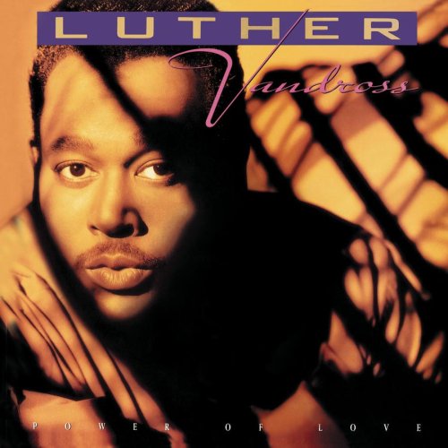 Luther Vandross - Power of Love / Love Power Lyrics - Zortam Music