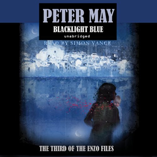 Blacklight Blue: The Enzo Files, Book 3