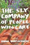 The Sly Company of People Who Care