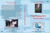 Power Training Part I ; The Power Program