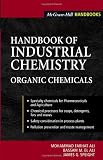 Handbook of Industrial Chemistry: Organic Chemicals (McGraw-Hill Handbooks)