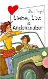 Produkt-Bild: Liebe, List & Andenzauber aus der Reihe Freche M&auml;dchen - freche B&uuml;cher