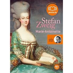 Marie-Antoinette: Livre audio 2CD MP3 - 645 + 620 Mo
