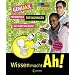 Wissen macht Ah! Band 1: GENIAh!L - Ph�nomenale Erfindungen mit Shary und Ralph