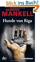 Hunde von Riga: Kriminalroman