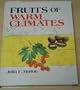 Fruits of Warm Climates