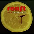 Renft - Live in Concert