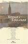 Voyage a Toulouse
