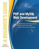 PHP and MYSQL web development : a beginner's guide