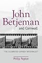 John Betjeman and Cornwall "The Celebrated Cornish Nationalist"