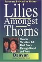 Lilies Amongst Thorns