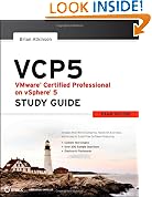 VCP5 VMware Certified Professional on VSphere 5 Study Guide