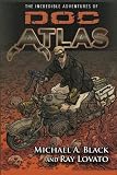The Incredible Adventures of Doc Atlas: The Doc Atlas Omnibus (Doc Atlas Onmibus)