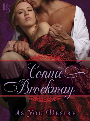 As You Desire: A Loveswept Historical Classic Romance by Connie Brockway As You Desire: A Loveswept Historical Classic Romance by Connie Brockway