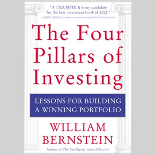 The Four Pillars of Investing: Lessons for Building a Winning Portfolio