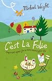 bookshop living in france  Cest La Folie   because we all love reading blogs about life in France