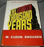 The Fourth Thousand Years: From David to Christ