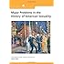 Major Problems in the History of American Sexuality: Documents and Essays (Major Problems in American History Series)