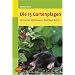 Die 13 Gartenplagen - Schnecke, W�hlmaus, Blattlaus & Co.