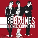Blonde Comme Moi