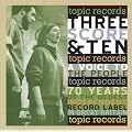 Three Score & Ten: A Voice to the People: 70 Years of the Oldest Independent Record Label in Great Britain