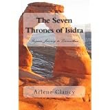 The Seven Thrones of Isidra (Rogan's Journey to Darmuthus)